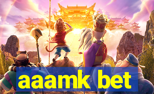 aaamk bet